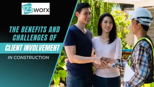 Client Involvement in Construction