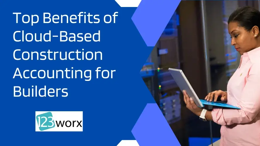 Cloud-Based Construction Accounting