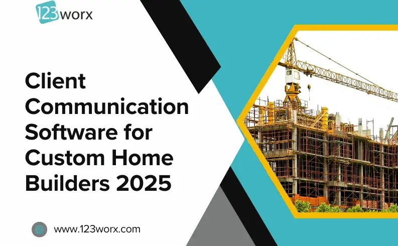 Communication Software for Custom Home Builders