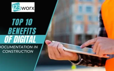 Top 10 Benefits of Digital Documentation in Construction Industry