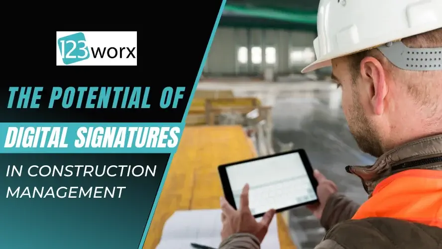 The Potential of Digital Signatures in Construction Management