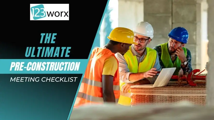 Ultimate Pre-Construction Meeting Checklist