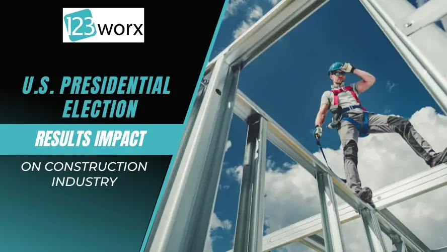 Presidential Election Results Impact on Construction Industry