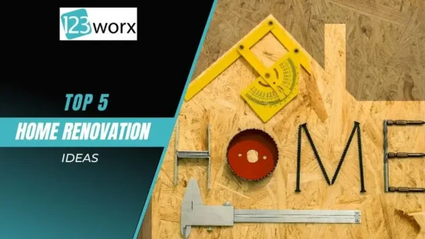Top 5 Home Renovation Ideas