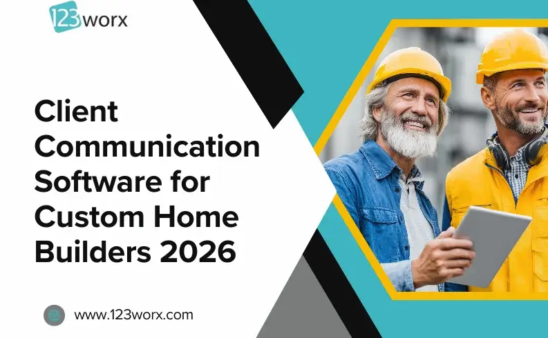 client Communication Software for Custom Home Builders
