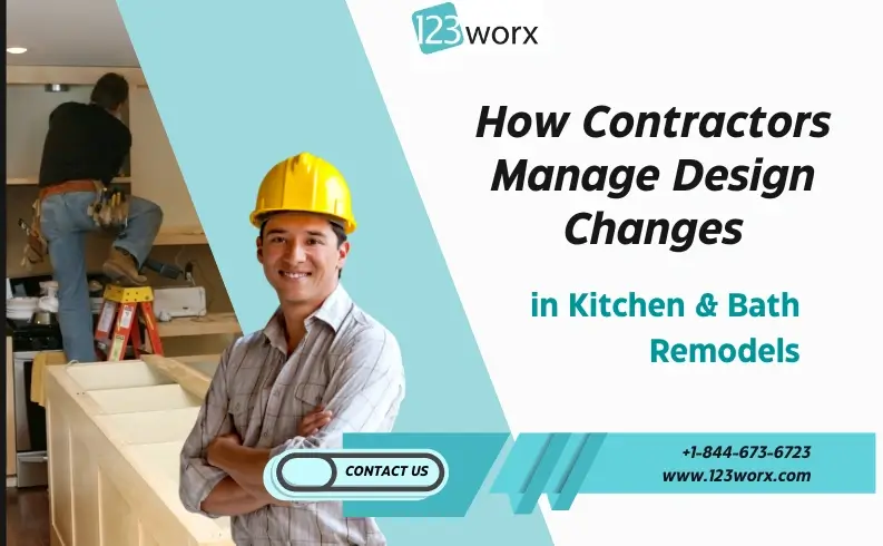 manage design changes in remodeling